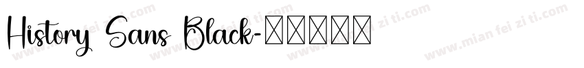 History Sans Black字体转换